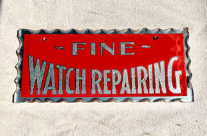 RESTORATION: SCALLPED GLASS FINE WATCH REPAIRING SIGN
